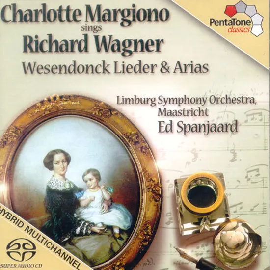 WESENDONCK LIEDER & ARIAS/ CHARLOTTE MARGIONO/ ED SPANJAARD [SACD HYBRID]