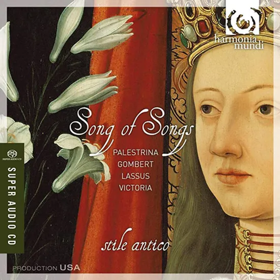 SONG OF SONGS/ STILE ANTICO [SACD HYBRID]