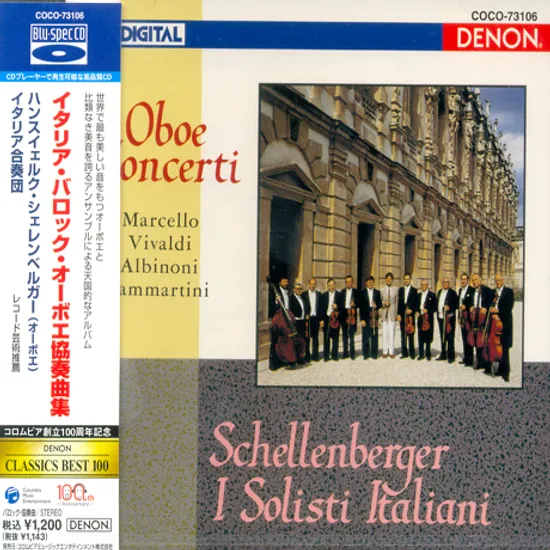 6 OBOE CONCERTI/ HANSJORG SCHELLENBERGER, I SOLISTI ITALIANI [BLU-SPEC CD]