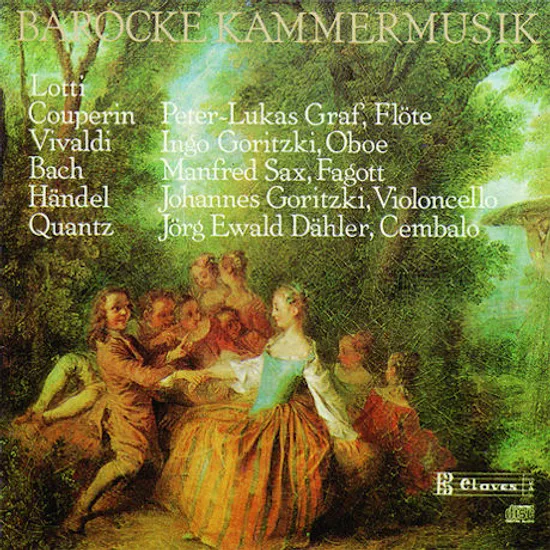 BAROQUE CHAMBER MUSIC/ PETER-LUKAS GRAF, INGO GORITZKI, JO GORITZKI, JORG EWALD DAHLER