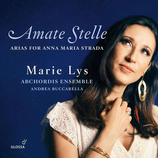 AMATE STELLE: ARIAS FOR ANNA MARIA STRADA [마리 리스
: 안나 마리아 스트라다를 위한 아리아]