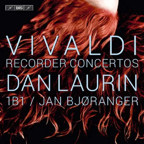 RECORDER CONCERTOS/ DAN LAURIN, JAN BJORANGER [SACD HYBRID] [비발디: 리코더 협주곡]