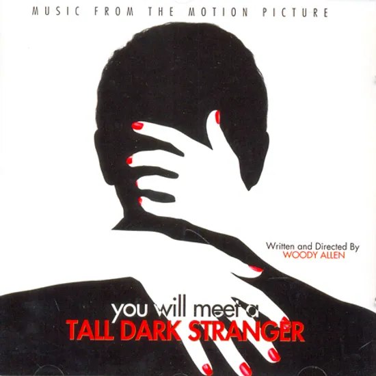 YOU WILL MEET A TALL DARK STRANGER