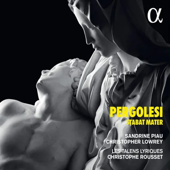 STABAT MATER/ SANDRINE PIAU, CHRISTOPHER LOWREY, CHRISTOPHE ROUSSET [페르골레지: 스타바트 마테르 - 상드랭 피오, 로리, 루세]