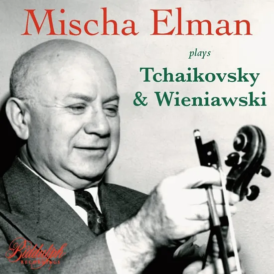 PLAYS TCHAIKOVSKY & WIENIAWSKI/ MISCHA ELMAN [미샤 엘만이 연주하는 차이콥스키의 비에니아프스키]
