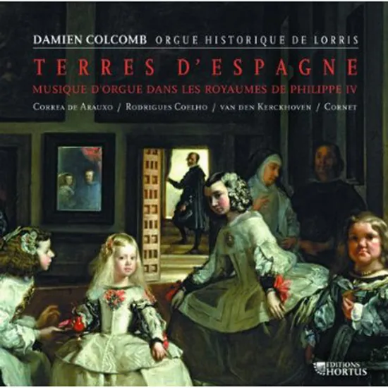 TERRES D`ESPAGNE/ DAMIEN COLCOMB [펠리페 4세 시대의 스페인 오르간작품집]