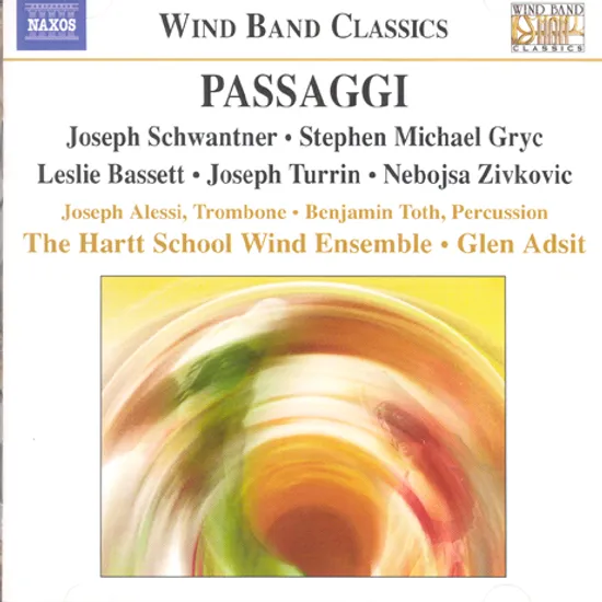 PASSAGGI: MUSIC FOR WIND BAND/ THE HARTT SCHOOL WIND ENSEMBLE/ GLEN ADSIT