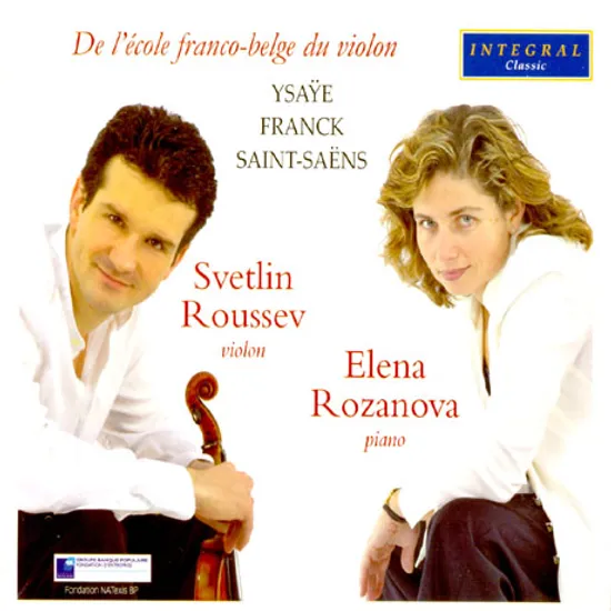 DE L`ECOLE FRANCO-BELGE DU VIOLON/ SVETLIN ROUSSEV, ELENA ROZANOVA