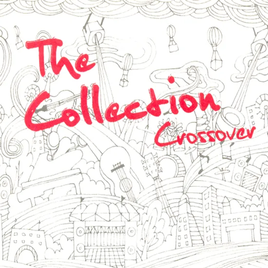THE COLLECTION: CROSSOVER