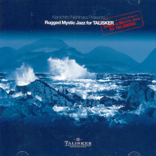 RUGGED MYSTIC JAZZ FOR TALISKER