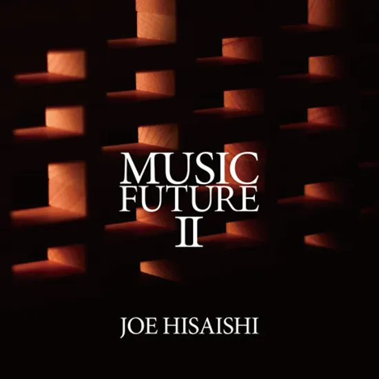 MUSIC FUTURE 2/ JOE HISAISHI [쇤베르크, 히사이시 조, 스티브 라이히 등의 작품]