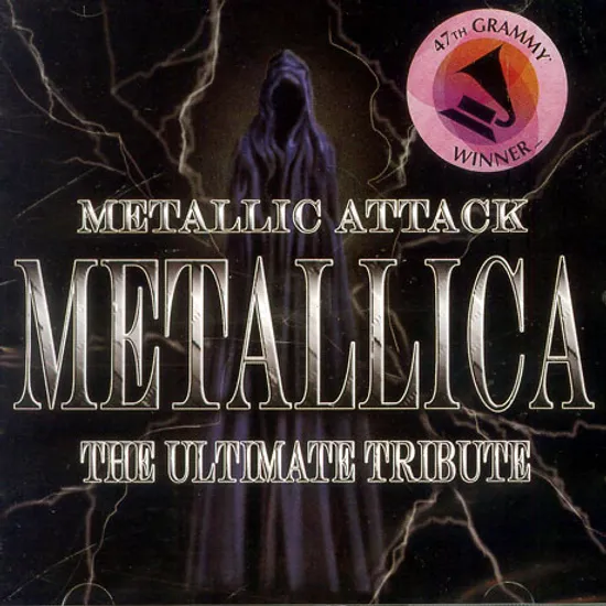 METALLIC ATTACK: THE ULTIMATE TRIBUTE [METALLICA]