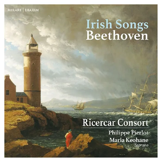 IRISH SONGS/ MARIA KEOHANE, RICERCAR CONSORT, PHILIPPE PIERLOT [베토벤: 아일랜드 가곡집 - 마리아 쿄한, 리체르카 콘소트]