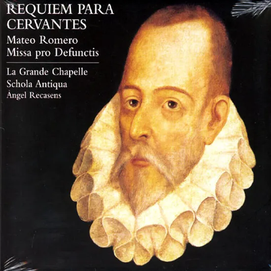 REQUIEM PARA CERVANTES/ LA GRANDE CHAPELLE [세르반테스를 위한 레퀴엠]