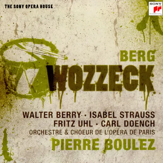 WOZZECK/ PIERRE BOULEZ [OPERA HOUSE] [베르크: 보체크]