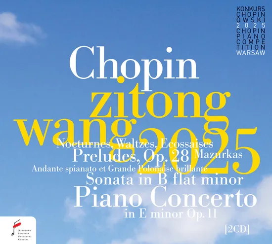 2025 CHOPIN COMPETITION LIVE [2025년 쇼팽 콩쿨 실황 - 왕쯔통]