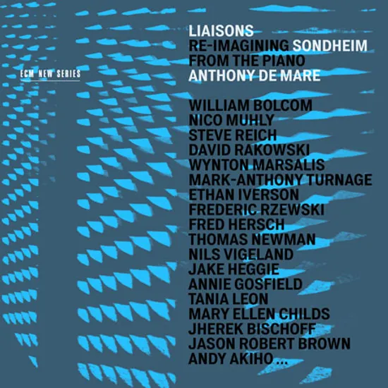 RE-IMAGINING FROM THE PIANO: LIAISONS, SONDHEIM [안토니 드 마레: 피아노를 위해 새롭게 작곡된 스티븐 손드하임 작품집]