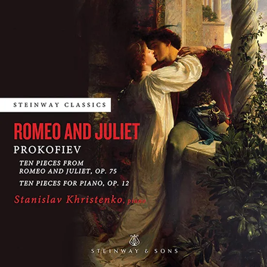 ROMEO AND JULIET/ STANISLAV KHRISTENKO [프로코피에프: 로미오와 줄리엣 중 열 개의 작품, 열 개의 피아노 소품 - 스타니슬라프 흐리스텐코]