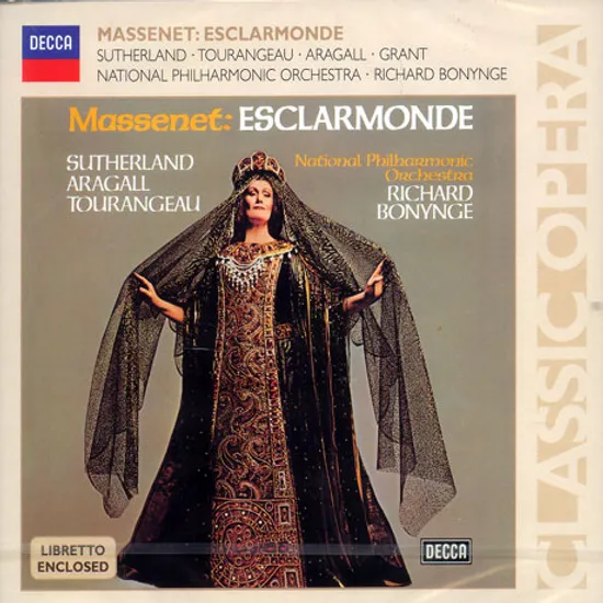 ESCLARMONDE/ JOAN SUTHERLAND/ RICHARD BONYNGE