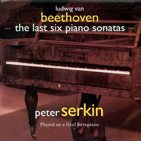 THE LAST SIX PIANO SONATAS/ PETER SERKIN
