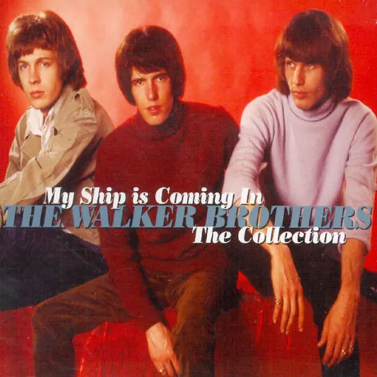 MY SHIP IS COMING IN: THE COLLECTION