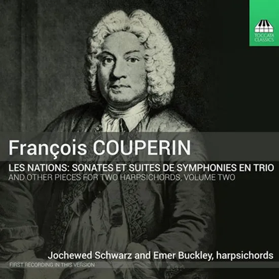 LES NATIONS: SONATES ET SUITES DE SYMPHONIES EN TRIO/ EMER BUCKLEY, JOCHEWED SCHWARZ [쿠프랭: 레 나시옹 1, 3권 외]