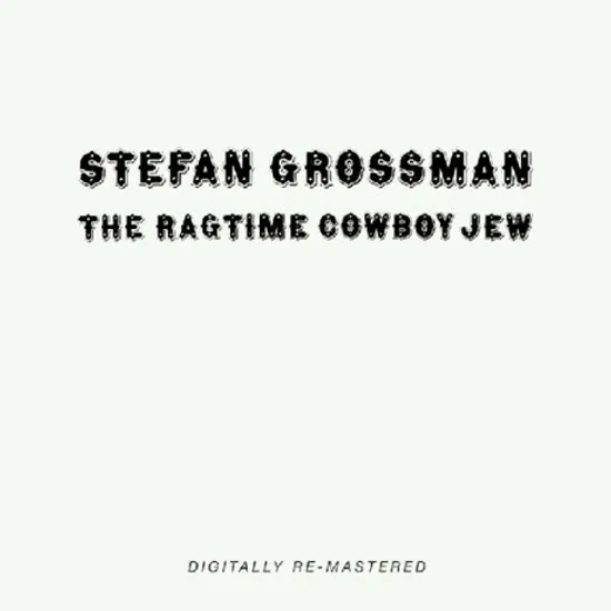 THE RAGTIME COWBOY JEW