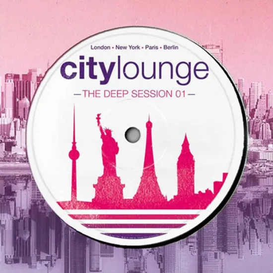 CITY LOUNGE: THE DEEP SESSION 01