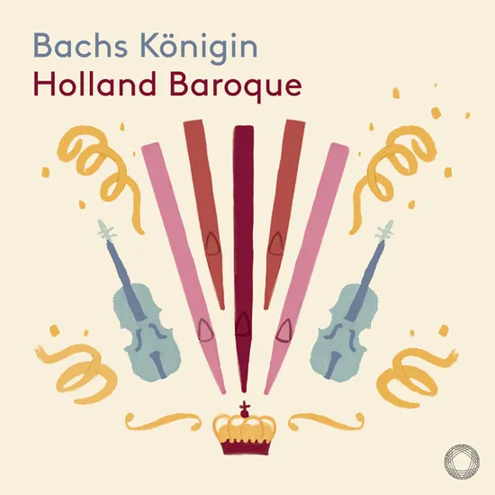 BACHS KONIGIN/ HOLLAND BAROQUE [SACD HYBRID] [바흐의 여왕 - 홀란드 바로크 소사이어티]