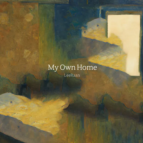 MY OWN HOME