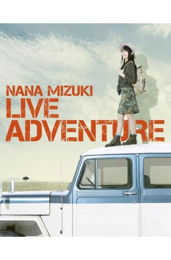 LIVE ADVENTURE [미즈키 나나: 라이브 어드벤처 2015]
