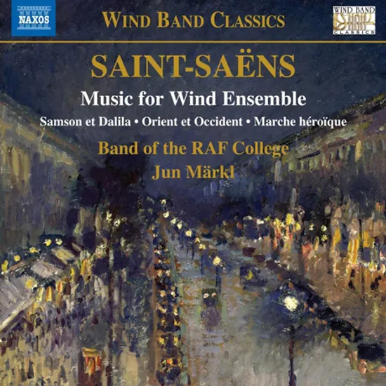 MUSIC FOR WIND ENSEMBLE/ ROYAL AIR FORCE COLLEGE BAND, JUN MARKL [생상스: 관악 합주를 위한 음악 -로열 에어포스 칼리지 밴드]