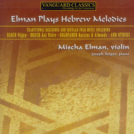 ELMAN PLAYS HEBREW MELODIES