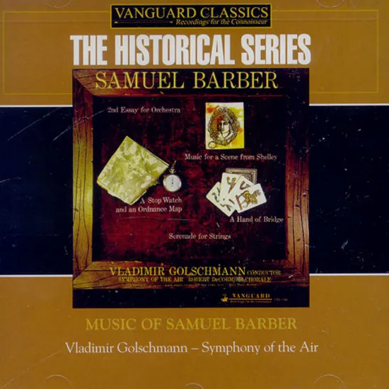 MUSIC OF SAMUEL BARBER/ VLADIMIR GOLSCHMANN [THE HISTORICAL SERIES]