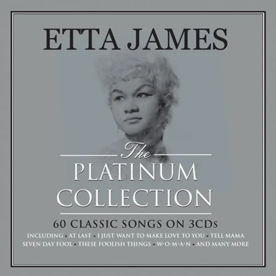 THE PLATINUM COLLECTION - ETTA JAMES [REMASTERED]
