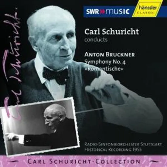SYMPHONY NO.4 ROMANTISCHE/ CARL SCHURICHT