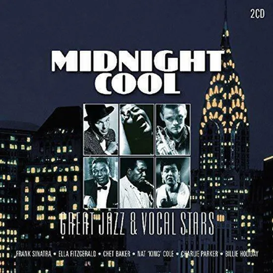 MIDNIGHT COOL: GREAT JAZZ & VOCAL STARS