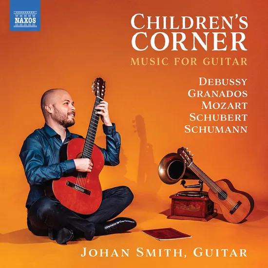 CHILDREN`S CORNER/ JOHAN SMITH [기타 리사이틀(어린 시절을 위한 헌사) - 요한 스미스]