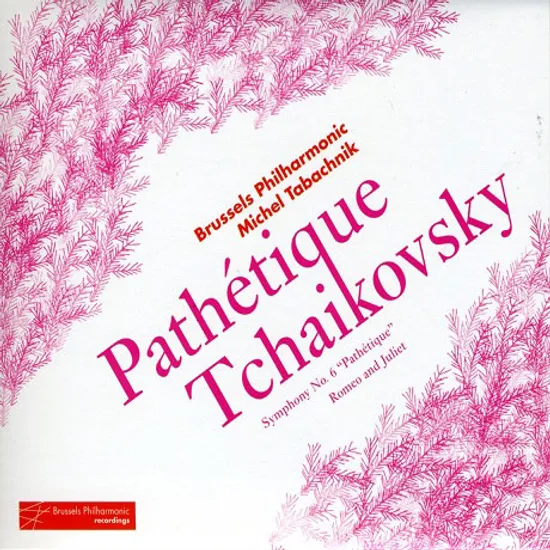 SYMPHONY NO.6 `PATHETIQUE` & ROMEO AND JULIET/ MICHEL TABACHNIK [차이코프스키: 교향곡 6번 <비창>, 로미오와 줄리엣 서곡]