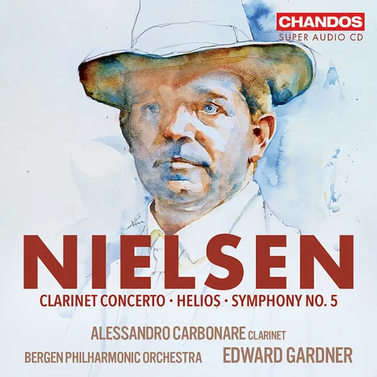 CLARINET CONCERTO, HELIOS & SYMPHONY NO. 5/ EDWARD GARDNER [칼 닐센: 클라리넷 협주곡과 교향곡 5번 - 에드워드 가드너] [SACD HYBRID]