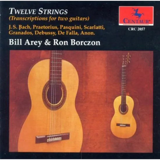 TWELVE STRINGS/ BILL AREY, RON BORCZON