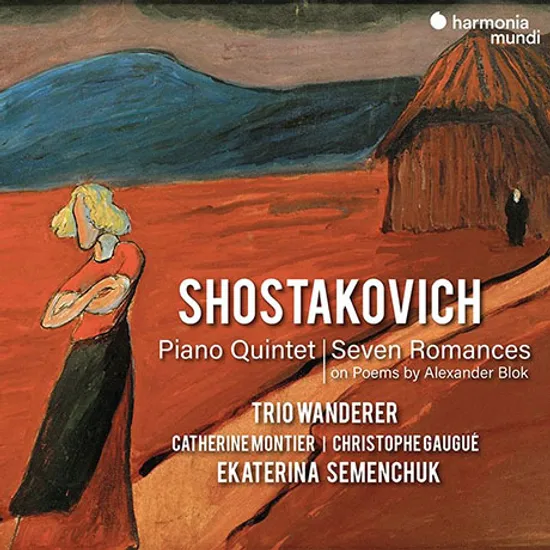 PIANO QUINTET, SEVEN ROMANCES ON POEMS BY ALEXANDER BLOK/ TRIO WANDERER [쇼스타코비치: 피아노 오중주, 알렉산드르 블록의 시에 의한 7개의 로망스 - 반더러 트리오]