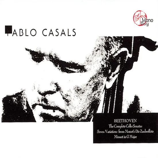 THE COMPLETE CELLO SONATAS/ PABLO CASALS [베토벤: 첼로 소나타 전곡 - 파블로 카잘스]
