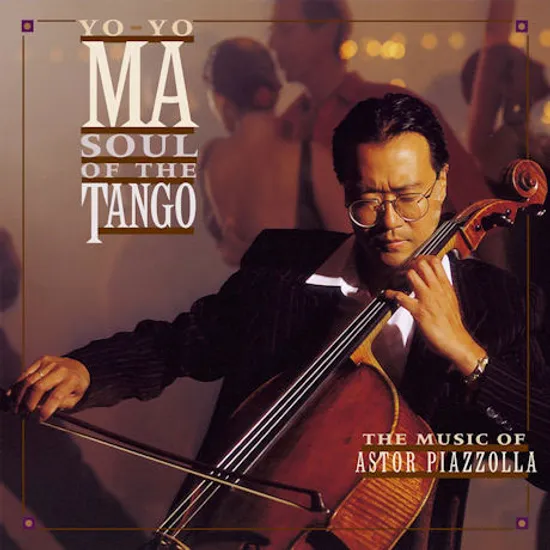 SOUL OF THE TANGO: THE MUSIC OF ASTOR PIAZZOLLA [요요마: 피아졸라 탱고 앨범]