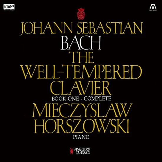 THE WELL-TEMPERED CLAVIER BOOK 1 - COMPLETE/ MIECZYSLAW HORSZOWSKI [XRCD] [바흐: 평균율 클라비어 곡집 1권 - 미예치슬라프 호르조프스키]