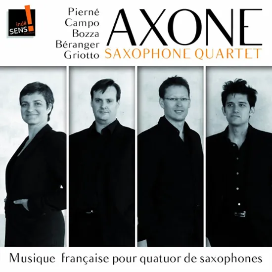 MUSIQUE FRANCAISE POUR QUATUOR DE SAXOPHONES/ AXONE SAXOPHONE QUARTET