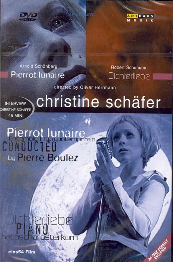 PIERROT LUNAIRE & DICHTERLIEBE [크리스틴 셰퍼: 쇤베르크, 슈만]