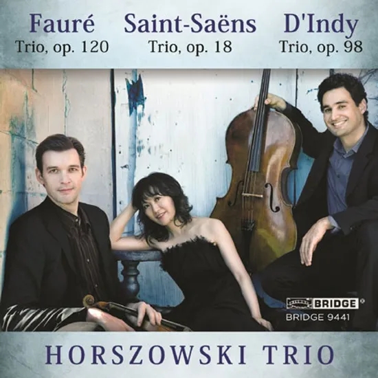 TRIO WORKS/ HORSZOWKI TRIO [생상, 포레 & 댕디: 트리오 작품집]