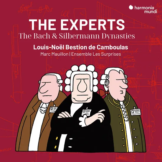 THE EXPERTS: THE BACH & SILBERMANN FAMILIES/ LOUIS-NOEL BESTION DE CAMBOULAS [바흐 일가와 질버만 일가 - 루이-노엘 베스티옹 드 캉불라]
