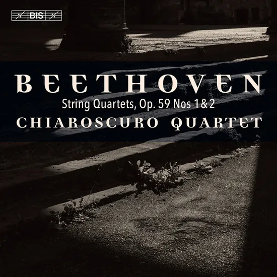 STRING QUARTETS, OP. 59 NOS 1 & 2/ CHIAROSCURO QUARTET [베토벤: 현악 사중주 7번 & 2번 - 키아로스쿠로 사중주단] [SACD HYBRID]